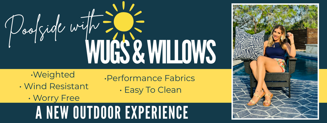 Summer Outdoor Decor: Why WUGS & WILLOWS Are the Game Changers You Need This Season!